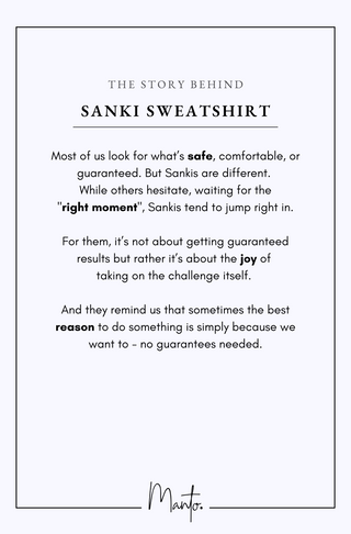 Design Philosophy of Sanki Sweatshirt