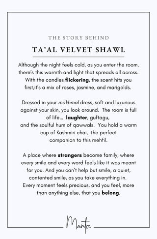 Ta'al (Rhythm) - Velvet Shawl